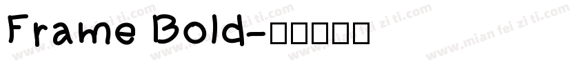 Frame Bold字体转换